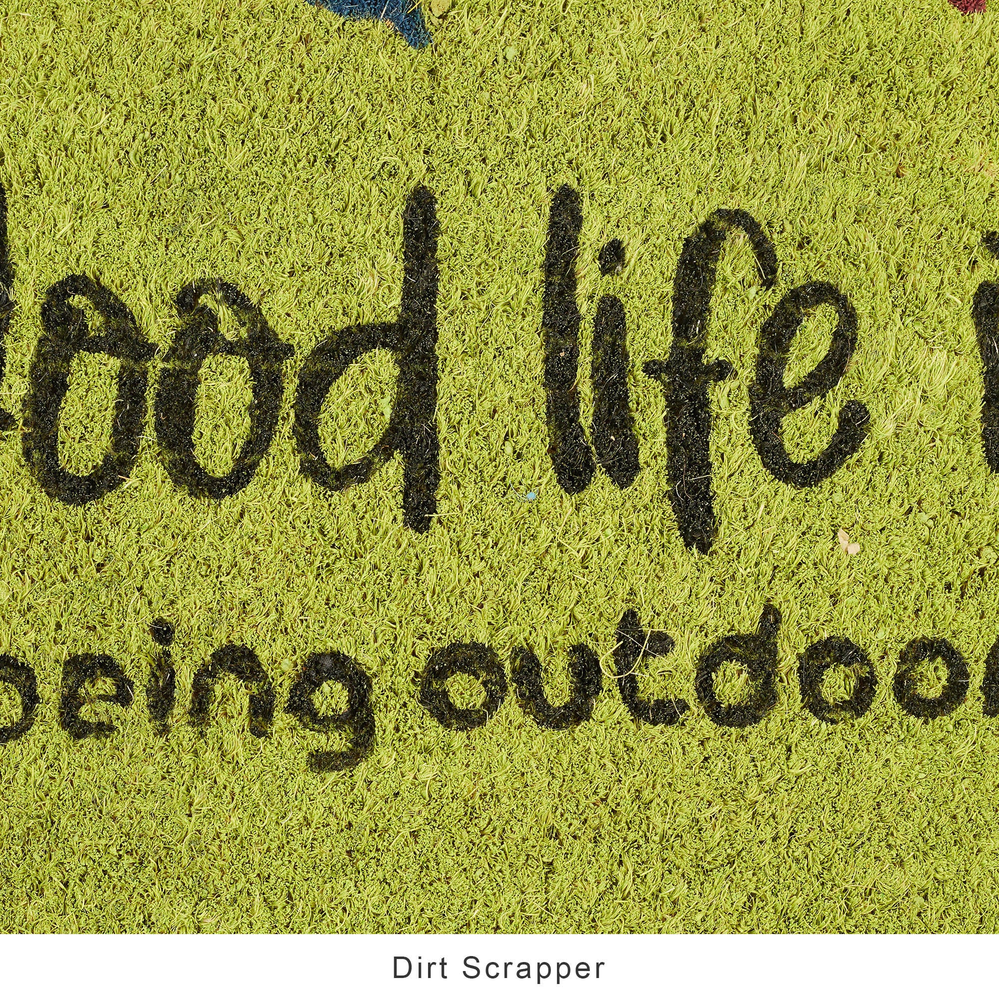 Good Life Is  Being Outdoors Printed Coir Doormat 40x60 CM in Green Colour